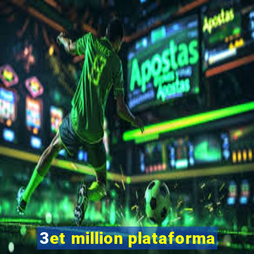 3et million plataforma